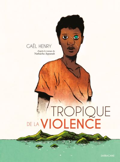 Tropique de la violence