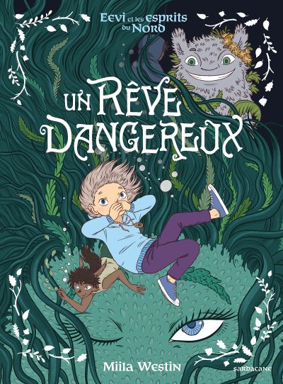 Eevi et les esprits du nord : Un rêve dangereux