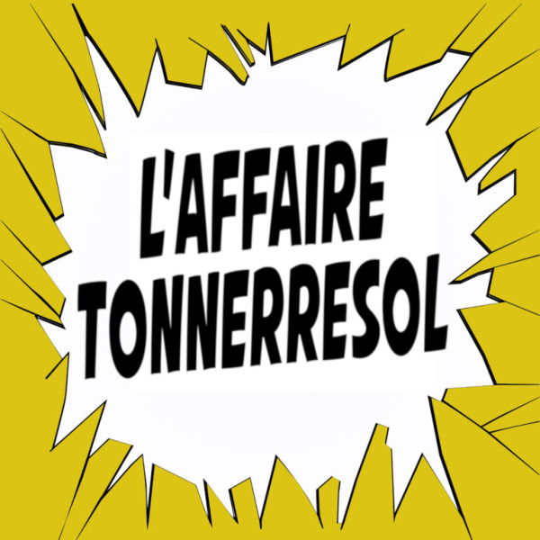 Festival L’affaire Tonnerresol