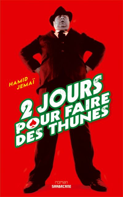 2 jours pour faire des thunes