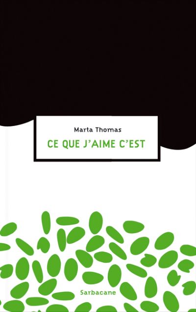 Ce que j’aime c’est