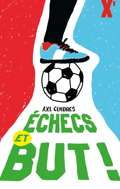 Échecs et but !