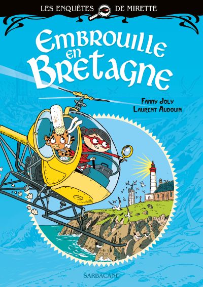 Les Enquêtes de Mirette : Embrouille en Bretagne