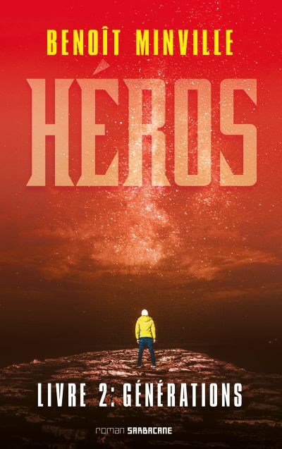 Héros : Générations (2/2)