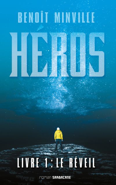 Héros : Le Réveil (1/2)