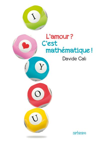 L’amour ? C’est mathématique !