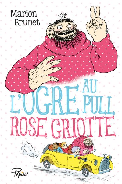 L’ogre au pull rose griotte