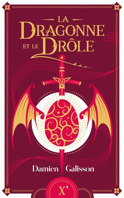 La Dragonne et le Drôle