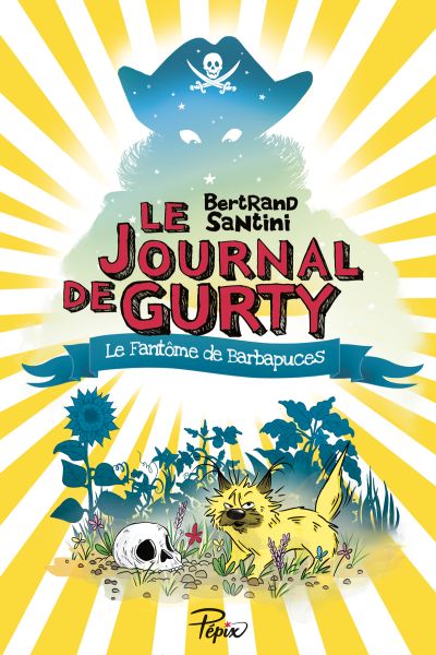 Le Journal de Gurty : Le fantôme de Barbapuces