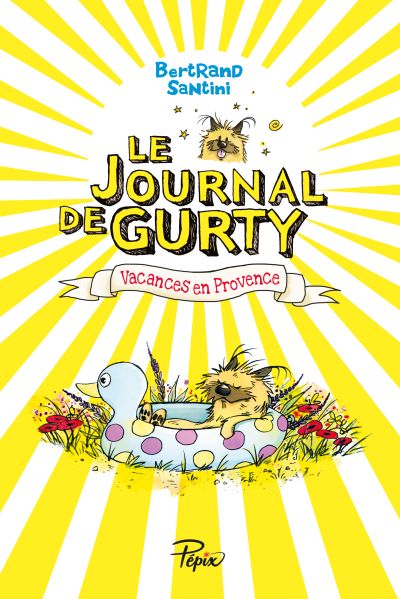 Le Journal de Gurty : Vacances en Provence (Tome 1)