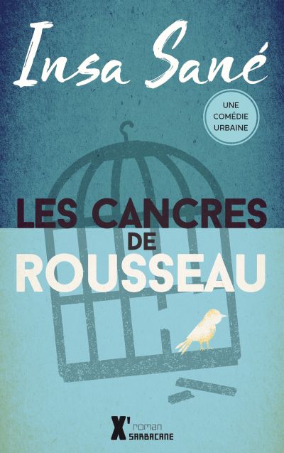 Les cancres de Rousseau