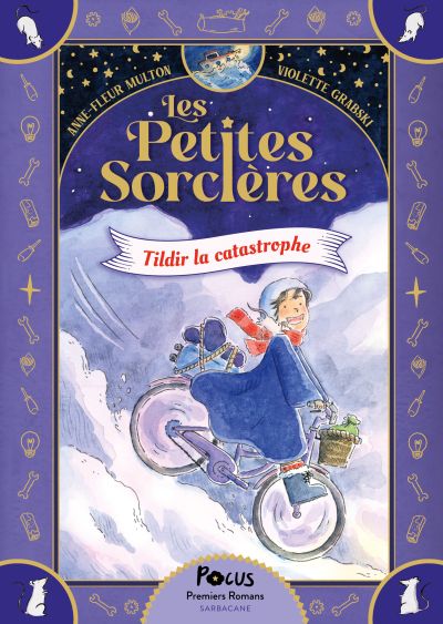 Les Petites Sorcières : Tildir la catastrophe