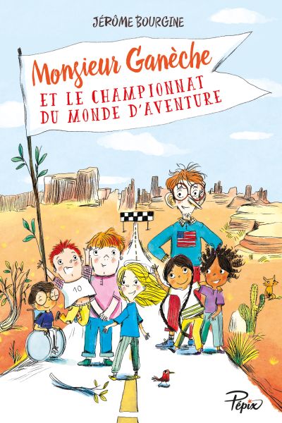 Monsieur Ganèche et le championnat du monde d’aventure (2)