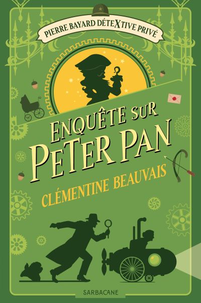 Pierre Bayard Détextive Privé : Enquête sur Peter Pan (Tome 2)