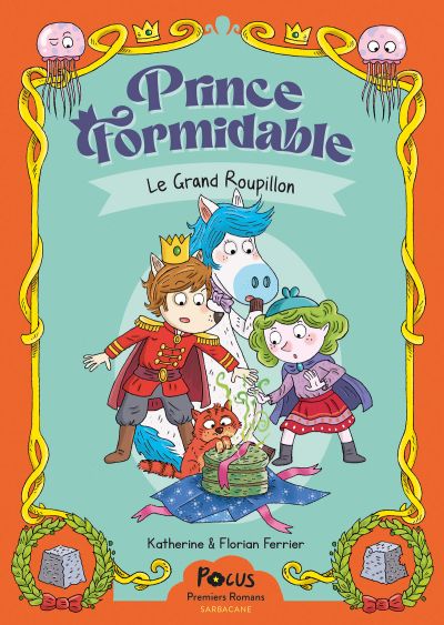 Prince Formidable : Le Grand Roupillon