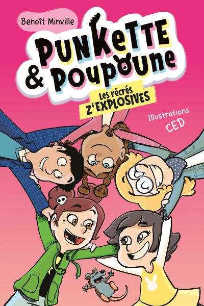 Punkette & Poupoune : Les récrés z’explosives (Tome 5)