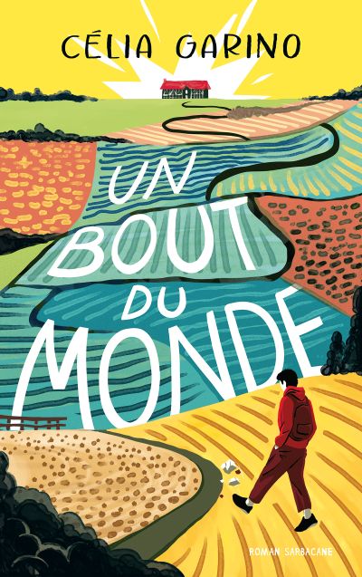 Un bout du monde : Edition 2026