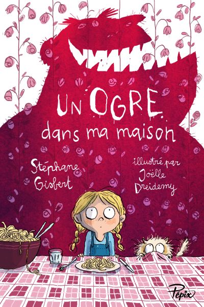 Un ogre dans ma maison