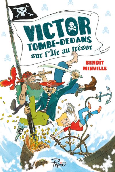 Victor Tombe-Dedans : Sur l’île au trésor