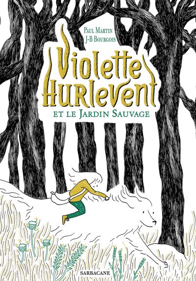 Violette Hurlevent et le jardin sauvage : Édition poche